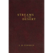 Contemporary Classic/Streams in the Desert: 366 Meditations for Encouragement and Inspiration