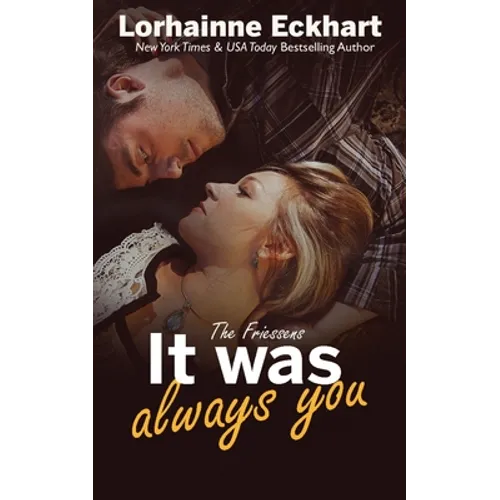 It Was Always You
