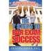 The 7 Steps to Bar Exam Success: The Strategy Guide for Passing Your Bar Exam with Greater Confidence, in Less Time, and with Less Stress than the Res