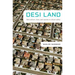 Desi Land: Teen Culture, Class, and Success in Silicon Valley