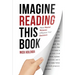 Imagine Reading This Book: How Mental Pictures Influence Your Decisions