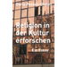 Religion in Der Kultur Erforschen: Ein Essay