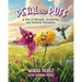 Petal and Puff: A Tale of Strength, Sensitivity, and Unlikely Friendship
