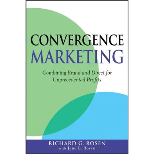 Convergence Marketing