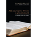 Acts: Courageous Witness in a Hostile World: A Guide for Gospel Foot Soldiers