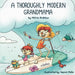 A Thoroughly Modern Grandmama