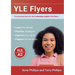 YLE Flyers: Five practice tests for the Cambridge English YLE Flyers