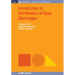 Introduction to the Kinetics of Glow Discharges