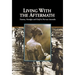 Living with the Aftermath
