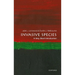 Invasive Species: A Very Short Introduction