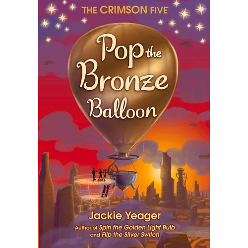 Pop the Bronze Balloon: Volume 3