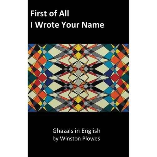 First of All I Wrote Your Name