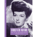 Forever Mame: The Life of Rosalind Russell