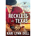 Reckless in Texas