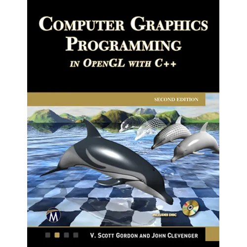 Computer Graphics Programming in OpenGL with C++