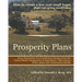 Prosperity Plans: How to Create a Low-Cost Small Home That Can Grow Over Time