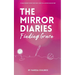 The Mirror Diaries: Finding Grace