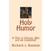 Holy Humor: If This is Church, Why are we Lauging?