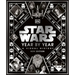 Star Wars Year by Year New Edition