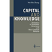 Capital and Knowledge: Dynamics of Economic Structures with Non-Constant Returns