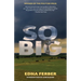 So Big (Warbler Classics Annotated Edition)