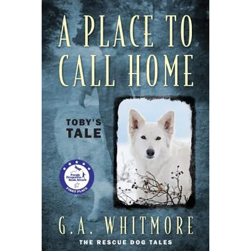A Place to Call Home: Toby's Tale