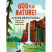 God Is in Nature!: A Kids Devotional about His Awesome Creations