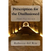 Prescription for the Disillusioned: Selected Poems 2001-2016