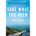 Take What You Need