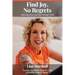 Find Joy, No Regrets: Cultivating Peace and Ease Through Choice