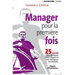 Manager pour la première fois