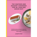 The Seafood and Dessert Cookbook For My Lean and Green Diet: 50 delicious lean and green recipes for seafood and dessert to stay healthy and boost ene