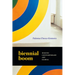 Biennial Boom: Making Contemporary Art Global