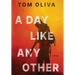 A Day Like Any Other