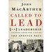 Called to Lead: 26 Leadership Lessons from the Life of the Apostle Paul