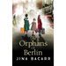The Orphans of Berlin