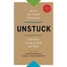 Unstuck - How to Get Ahead Financially and Start Living the Life You Want