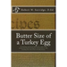 Butter Size of a Turkey Egg: The Foodways and Social World of the Ladies of the Presbyterian Church of Kingston, Pennsylvania in 1907. Including ov