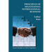 Principles of Negotiating International Business: Success Strategies for Global Negotiators
