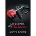 My Lover, His Murderer