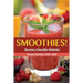 Smoothies! Become a Smoothie Alchemist