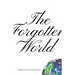 The Forgotten World