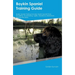 Boykin Spaniel Training Guide Boykin Spaniel Training Includes: Boykin Spaniel Tricks, Socializing, Housetraining, Agility, Obedience, Behavioral Trai