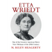 Etta Wriedt: One of the Greatest American Direct Voice Mediums of the 20th Century
