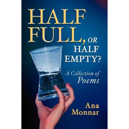 Half Full, Or Half Empty?