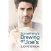Something's Brewing at Joe's
