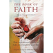 The Book of Faith: True Inspirational Stories
