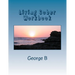 Living Sober Workbook: Some Tips on Living Sober