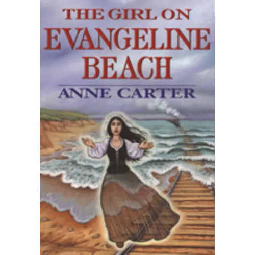The Girl on Evangeline Beach