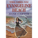 The Girl on Evangeline Beach
